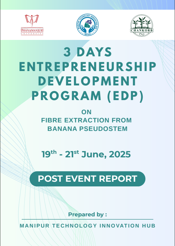 3 Days Entrepreneurship Development Program (Edp) On Fibre Extraction From Banana Pseudostem