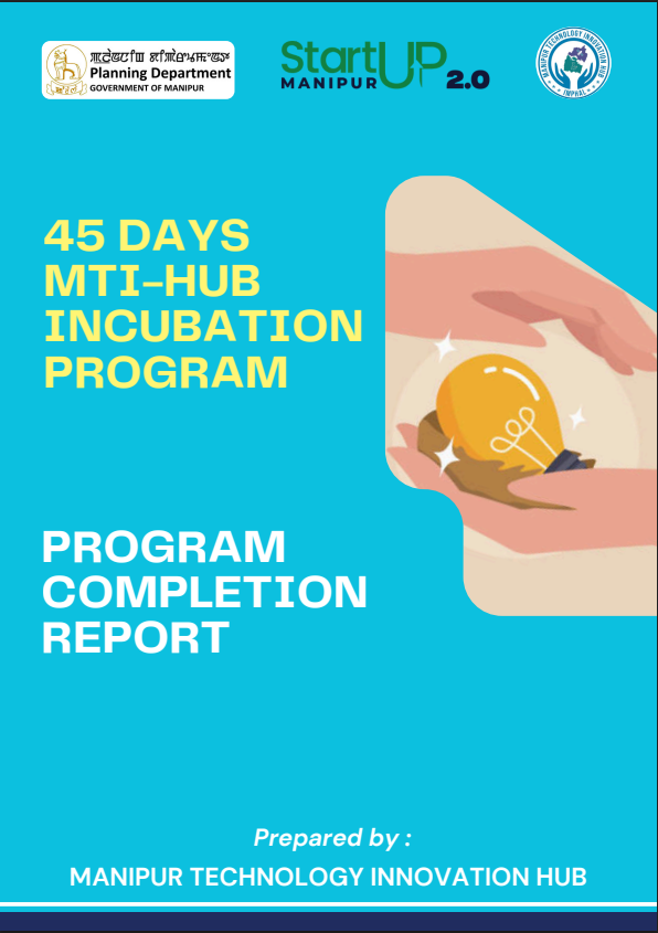 45 Days MTI-HUB Incubation Program